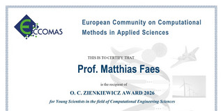 Zertifikat, das den Namen Prof. Matthias Faes, Lehrstuhl für Reliability Engineering, zeigt, der Preisträger des ECCOMAS-O.-C.-Zienkiewicz-Preises 2026 ist